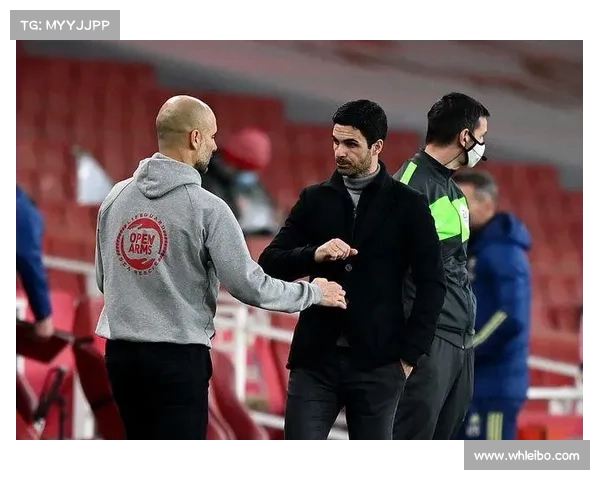 从师徒到对手阿尔特塔与瓜迪奥拉关系中的传承与博弈 从师徒到对手阿尔特塔与瓜迪奥拉关系中的传承与博弈